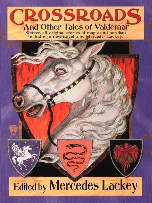 Title details for Crossroads and Other Tales of Valdemar by Mercedes Lackey - Available